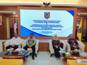 Pemprov Kalsel Apresiasi Asistensi Penyusunan LPPD Dan Laporan Standar Pelayanan Minimal Tahun 2025
