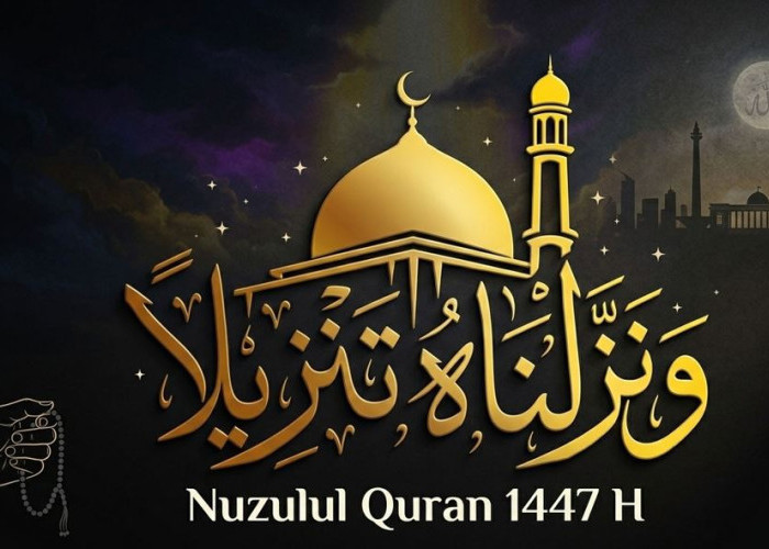 Malam Nuzulul Quran 2026: Sejarah Turunnya Wahyu Pertama dan Keutamaannya di Bulan Ramadan