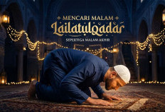 Jangan Sampai Tidur! Malam Lailatul Qadar Hanya Datang Setahun Sekali